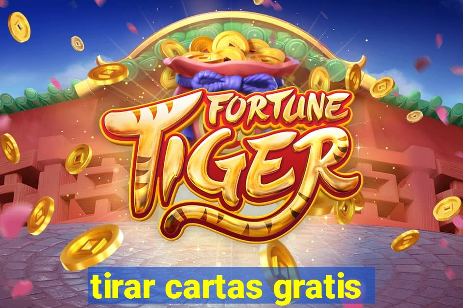 tirar cartas gratis